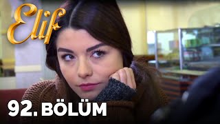 Elif - 92. Bölüm (HD)