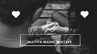 Maiyya Mainu Mixtape ❤ #viral #2023 @melodyworld977