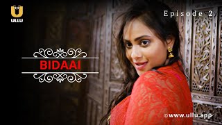 Panchayat Ne Diya Ladke ko Samay | Bidaai | Season - 1| Episode -2 | Ullu Originals | Subscribe Ullu