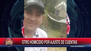 Otro homicidio por ajuste de cuentas boulevard Santander | Oro Noticias