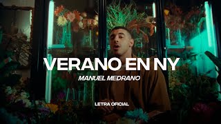 Manuel Medrano - Verano En NY (Lyric Video) | CantoYo