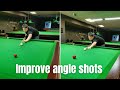 Improve angle shots aiming - How I train myself and other players