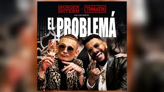 MORGENSHTERN & Тимати - El Problema (Prod. SLAVA MARLOW)