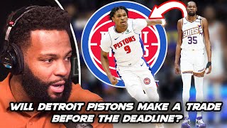 Detroit Pistons Make a Trade before the Deadline?