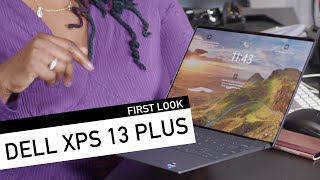 Dell XPS 13 Plus - First Look