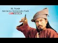 M.  Nasir - Mentera Semerah Padi (Karaoke No Vocal)