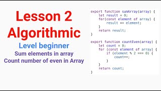 Lesson 2 Algorithmic: sum array element && count even number in array