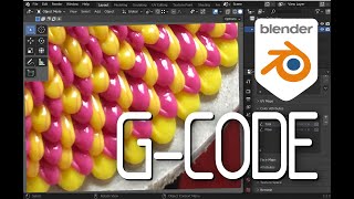 Generate G-code for 3D Printing with Blender