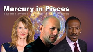 Celebrity Examples of Pisces Mercury | Seeing Astrology