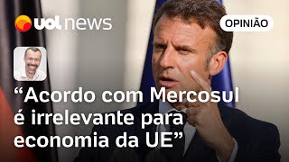 União Europeia usa Mercosul como bode expiatório para agradar eleitores e mercado interno | Jamil