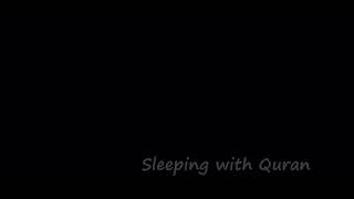 5 minutes Smoothing recitation Quran for sleeping
