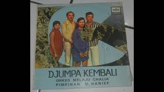 Orkes Melayu Chalia - Djumpa Kembali Side B