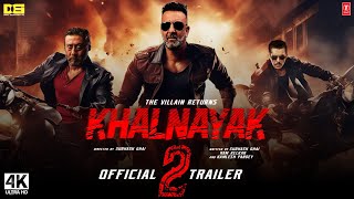 Khalnayak 2 | Official Trailer | Sanjay Dutt, Salman Khan | Khalnayak 2 | Khalnayak 2 Teaser Updates