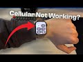 How to Setup Cellular on ANY Apple Watch & Fix It If It Won't Work