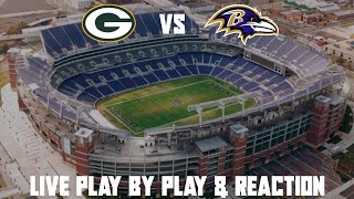 Packers vs Ravens Live Play by Play & Reaction