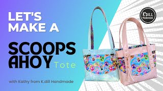 Let's Make a Scoops Ahoy Tote