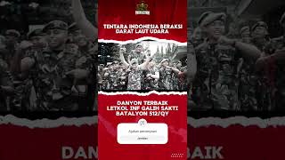 DANYON TERBAIK 512 MARABUNTA #tniad #marulisimanjuntak #tni