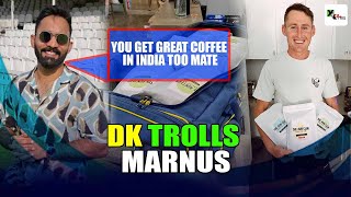 Why did Dinesh Karthik trolls Marnus Labuschagne before travelling to India? | INDvsAUS