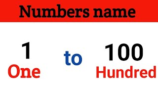 one to hundred numbers spelling for kids | english counting 1 to 100 numbers | 1 to 100