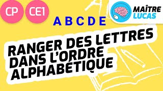 Ranger dans l'ordre alphabétique CP - CE1 - Cycle 2 - Français