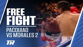 REVENGE! | FREE FIGHT | Manny Pacquiao vs Erik Morales 2
