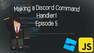 Roblox Javascript Basics | Setting Up A Command Handler | EP5