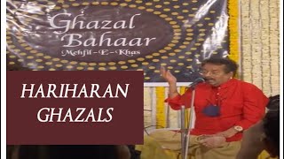 Best of HARIHARAN GHAZALS  mehfil- E- khaas    GHAZAL BAHAAR  live