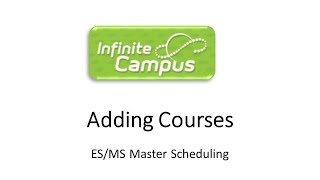 Master Scheduler for ES & MS Adding Courses