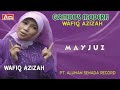 WAFIQ AZIZAH - GAMBUS MODERN - MAYJUZ ( Official Video Musik ) HD