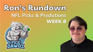 Week 8 NFL Picks & Predictions 2024 | Ron's Rundown