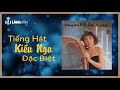 Tiếng Hát Kiều Nga Đặc Biệt (Album) | Kiều Nga | Nhạc Trẻ Hải Ngoại