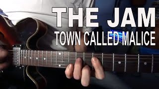 Town called Malice - The Jam - guitar lesson / tutorial