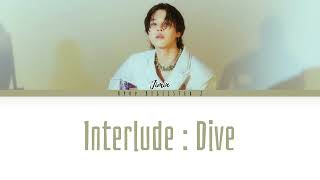 [VOSTFR] Jimin - Interlude - Dive {HAN | ROM | Lyrics}