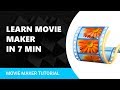 Movie Maker Tutorial for Beginners