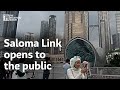 Saloma Link opens to the public