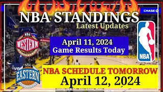 NBA STANDINGS TODAY as of April 11, 2024 | GAME RESULTS TODAY | NBA SCHEDULE Apr