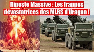 MLRS Ouragan : Les forces ukrainiennes en danger imminent !