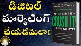 Crush It Book Summary in Telugu | Gary Vay | IsmartInfo