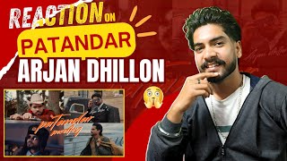 ARJAN DHILLON'S PATANDAR ALBUM IS A GAME CHANGER!