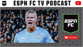 Manchester City's Major Move | ESPN FC TV Podcast