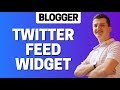 How To Add Twitter Feed In Blogger