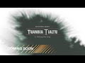 TUANBIA ṬIALTU || Phunbik Kung (Official Trailer )