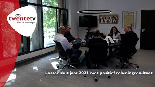 Losser sluit het jaar 2021 af met positief rekeningresultaat - Twente TV