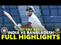 India vs Bangladesh Full Highlights 1st Test Day 3 | BAN VS IND 2024