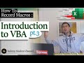 How to Run Macros : Introduction to VBA episode 3