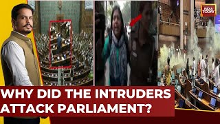 How Was The Lok Sabha Breached? Why Did The Intruders Attack The Parliament? India Today News