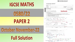 IGCSE Math Paper 2 0580/22 October November 2022, 0580/22/o/n/22 Full solution-Extended