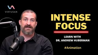INCREASE YOUR FOCUS!  Dr. ANDREW HUBERMAN #animation