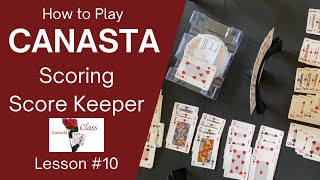 How to play Canasta how to Score Modern American Are you the Score Keeper here are tips to help you