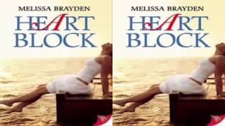 Heart Block by Melissa Brayden Audiobook Part 1